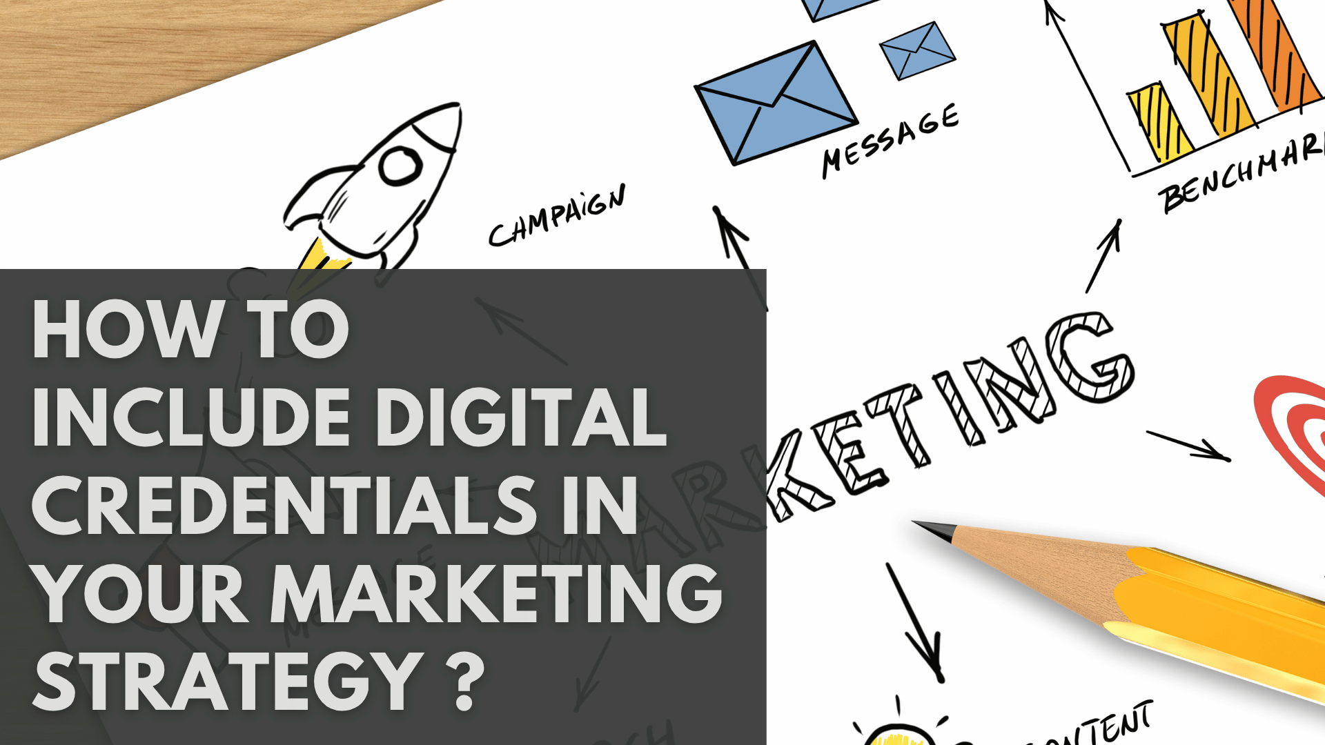 How to Include Digital Credentials in Your Marketing Strategy