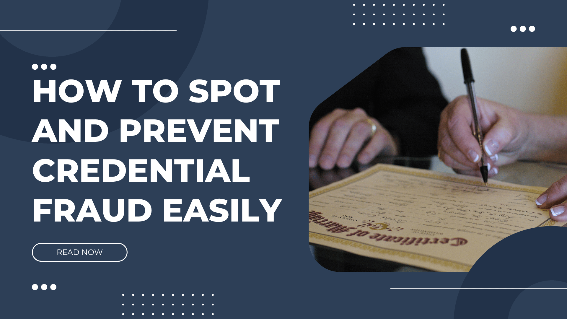 How to Prevent Certification and Credential Frauds