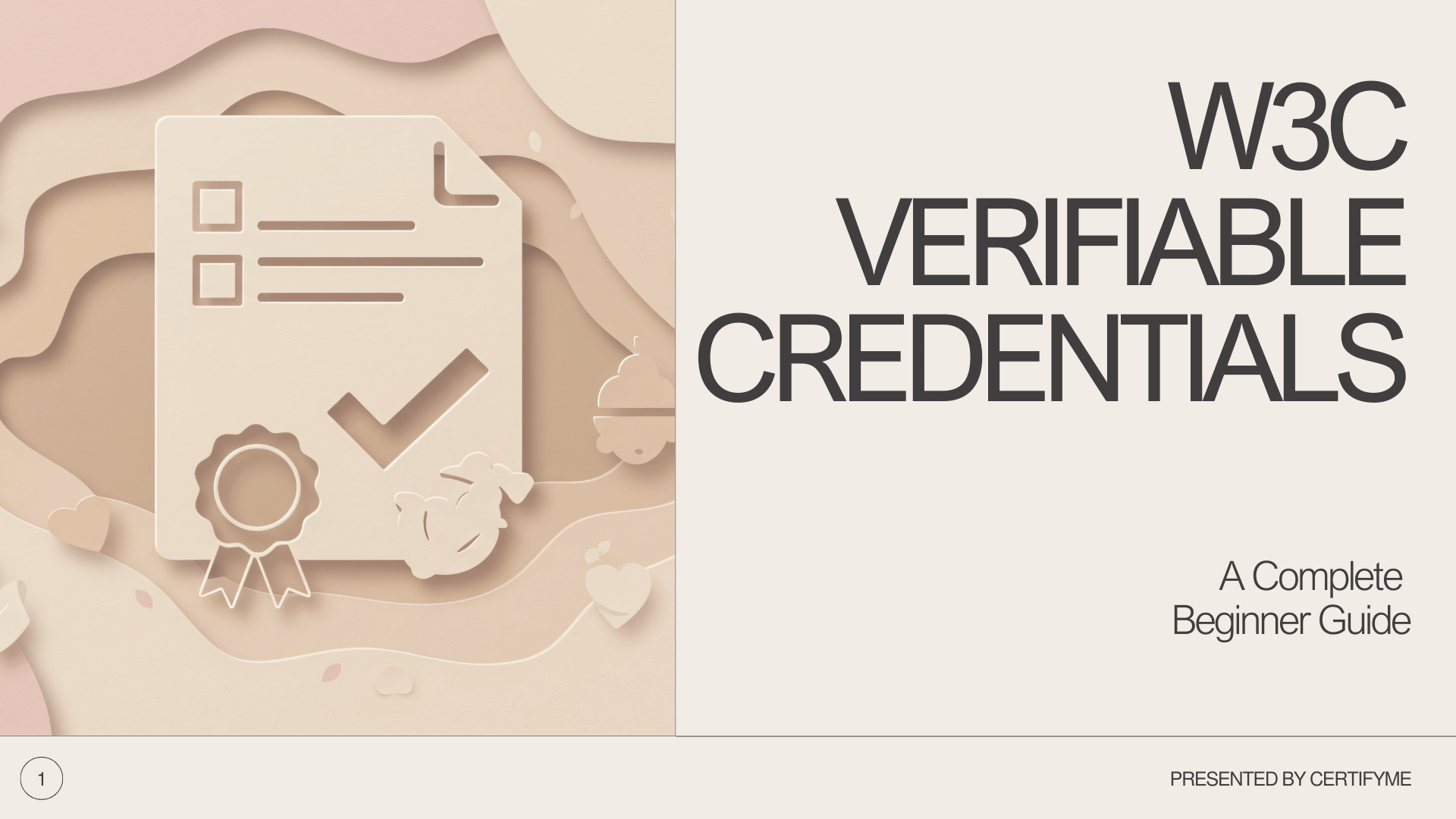 W3C Verifiable Credentials: A Complete Beginner Guide