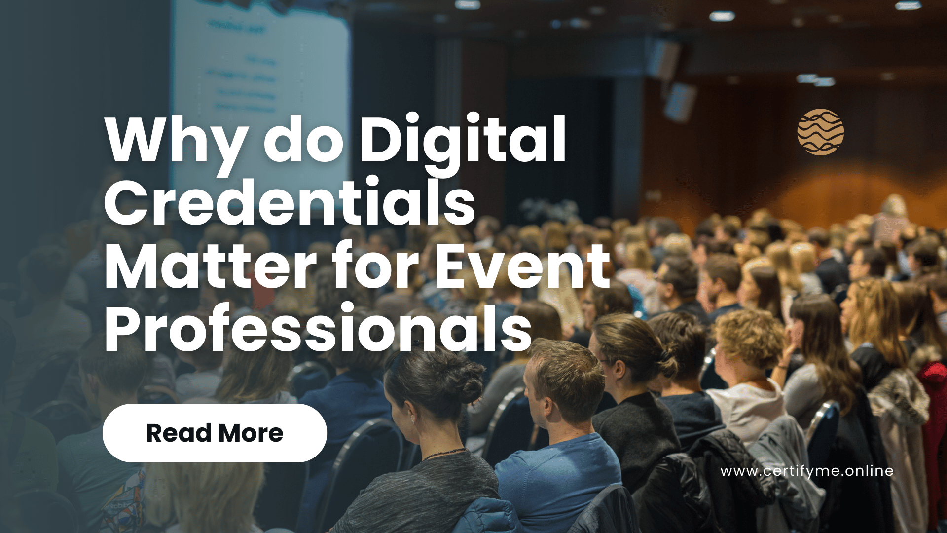 Why Digital Credentials Matter for Event Professionals